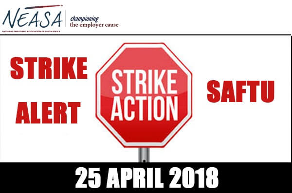 Strike Alert! - NEASA - LABOUR LAW AND INDUSTRIAL RELATIONS EXPERTS